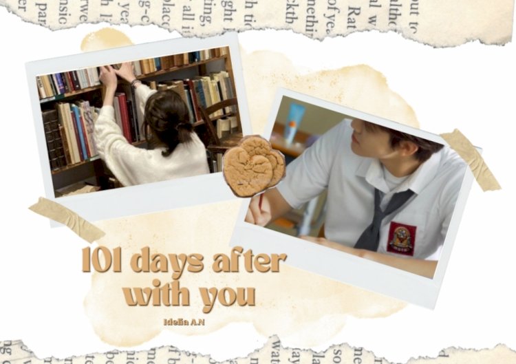 101 days after with you